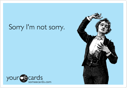 The Sorry I Never Got